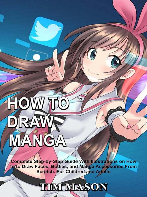 Title details for How to Draw Manga by Tim Mason - Available